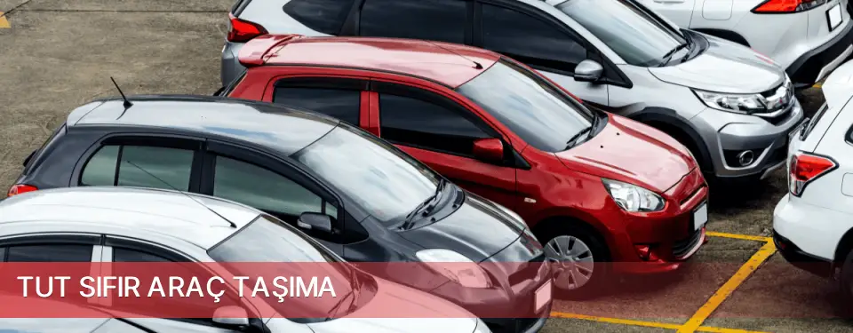 Tut İlçemi Sıfır Araç Taşıma